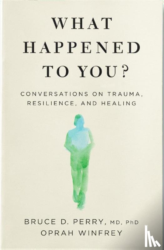 Winfrey, Oprah, Perry, Bruce - What Happened to You?