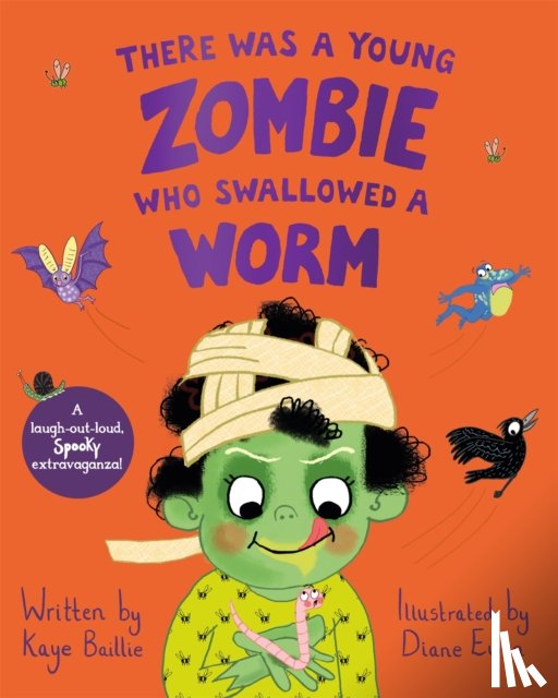 Baillie, Kaye - There Was a Young Zombie Who Swallowed a Worm