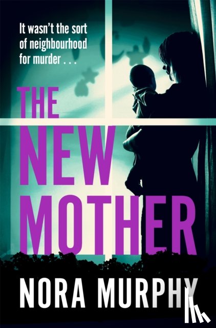 Murphy, Nora - The New Mother