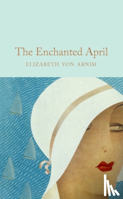 Arnim, Elizabeth von - The Enchanted April
