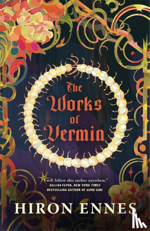 Ennes, Hiron - The Works of Vermin