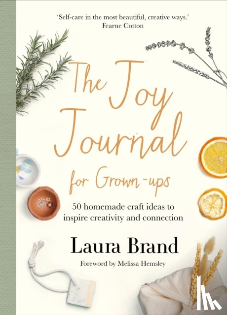 Brand, Laura - The Joy Journal For Grown-ups