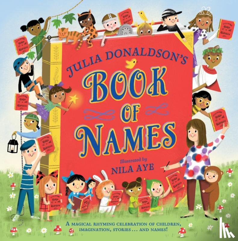 Donaldson, Julia - Julia Donaldson's Book of Names