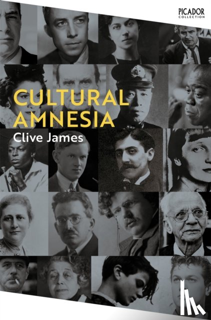 James, Clive - Cultural Amnesia