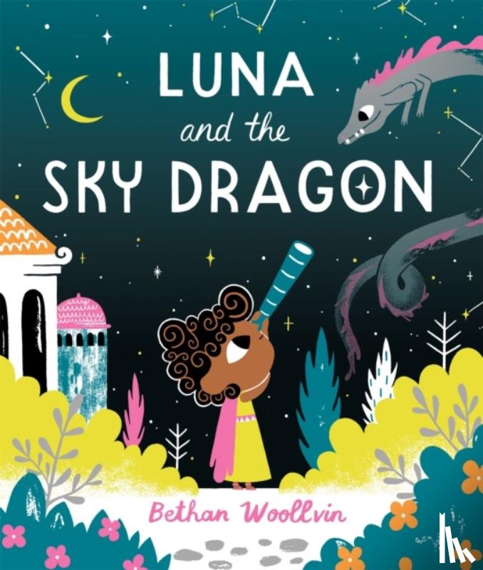 Woollvin, Bethan - Luna and the Sky Dragon