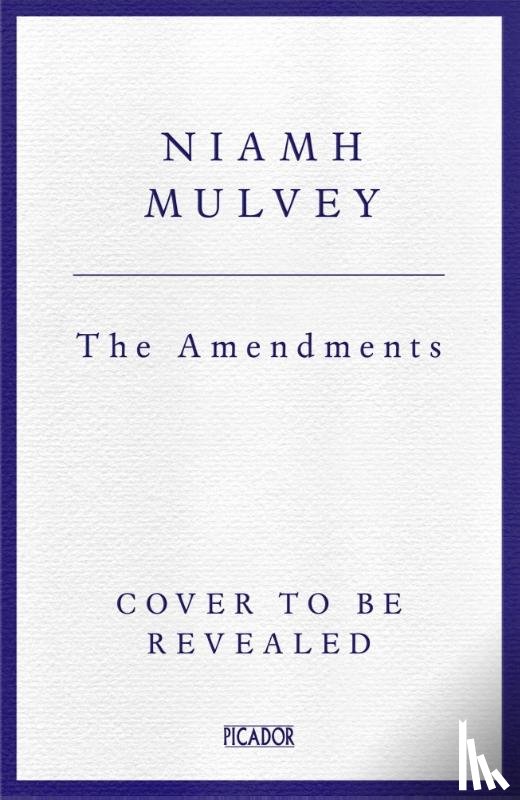 Mulvey, Niamh - The Amendments