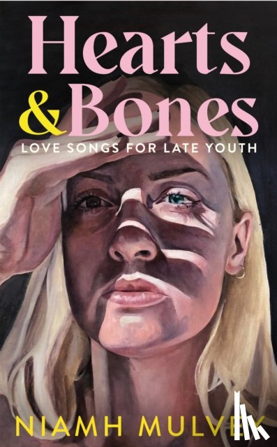 Mulvey, Niamh - Hearts and Bones