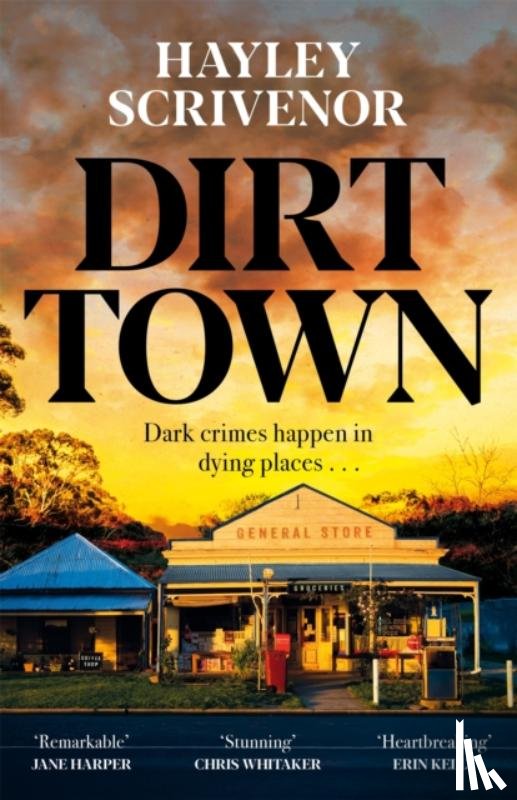 Scrivenor, Hayley - Dirt Town