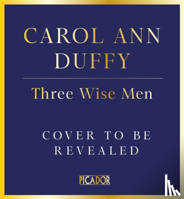 Duffy DBE, Carol Ann - Three Wise Men