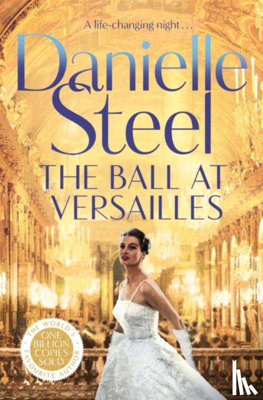 Steel, Danielle - The Ball at Versailles
