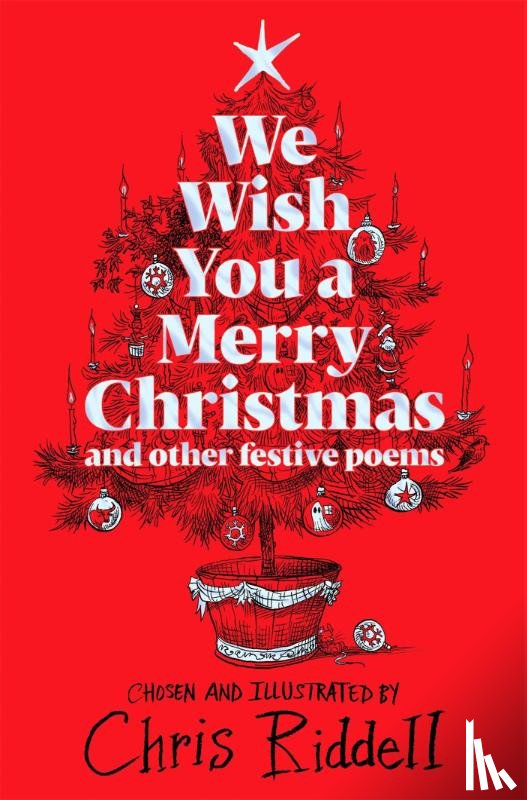Riddell, Chris - We Wish You A Merry Christmas and Other Festive Poems