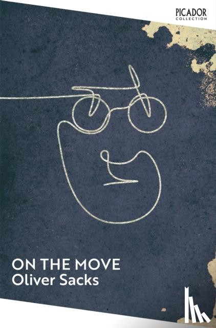 Sacks, Oliver - On the Move