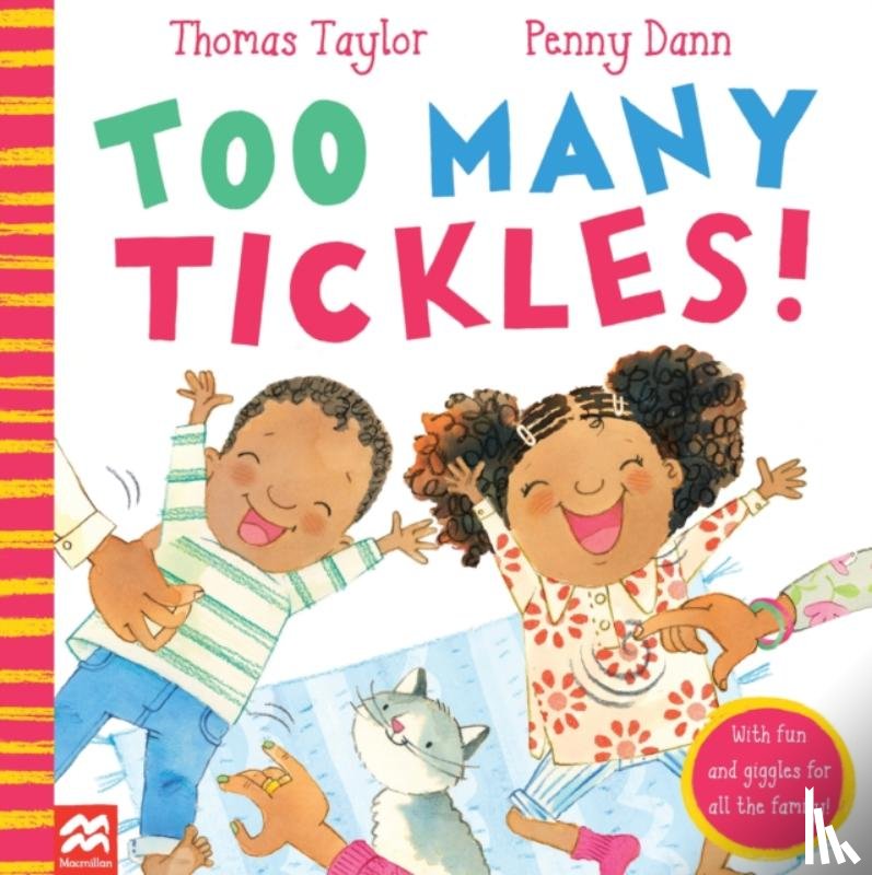 Taylor, Thomas - Too Many Tickles!