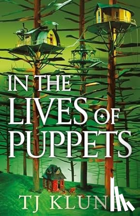 Klune, TJ - In the Lives of Puppets