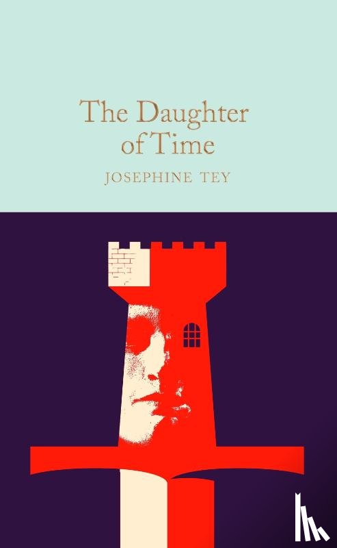 Tey, Josephine - The Daughter of Time