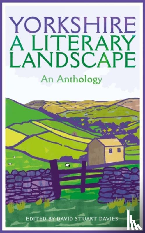  - Yorkshire: A Literary Landscape