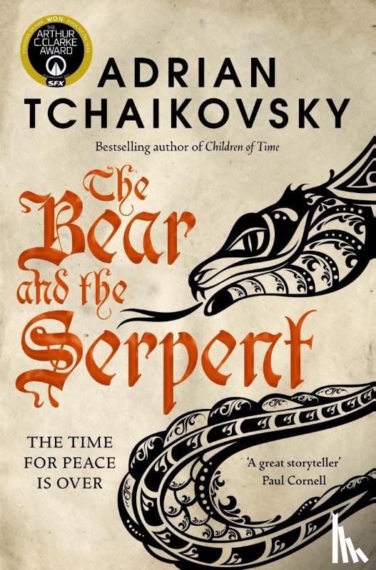 Tchaikovsky, Adrian - The Bear and the Serpent