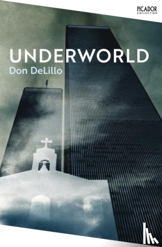 DeLillo, Don - Underworld