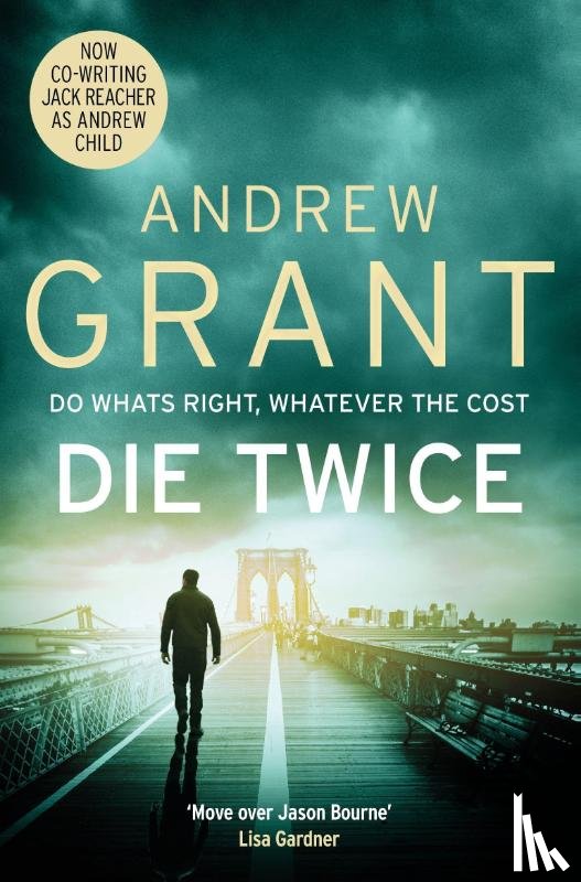 Grant, Andrew - Die Twice
