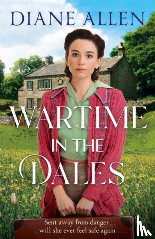 Allen, Diane - Wartime in the Dales