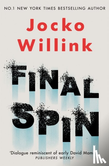 Willink, Jocko - Final Spin