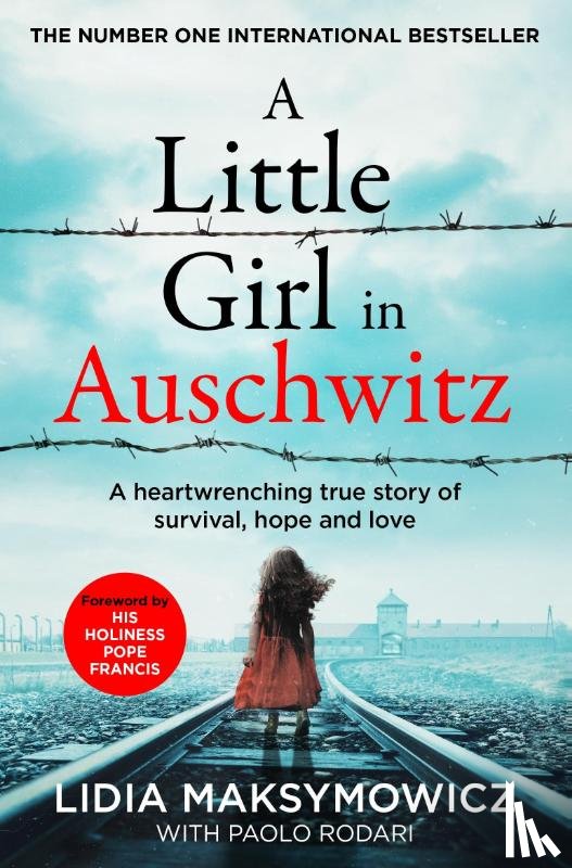 Maksymowicz, Lidia - A Little Girl in Auschwitz