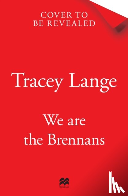 Lange, Tracey - We Are the Brennans