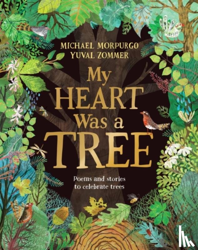 Morpurgo, Michael - My Heart Was a Tree