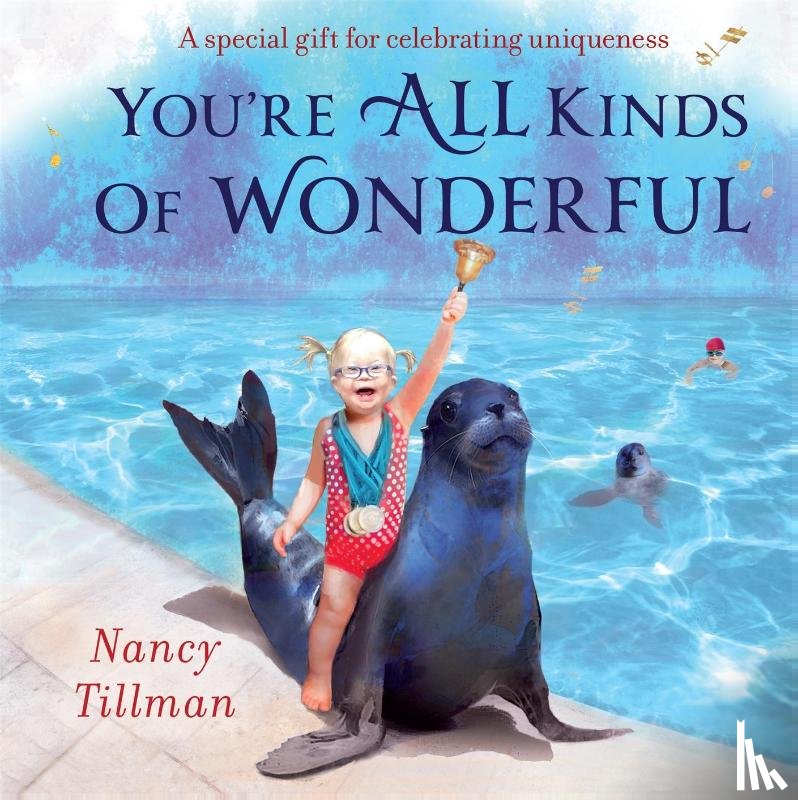 Tillman, Nancy - You're All Kinds of Wonderful
