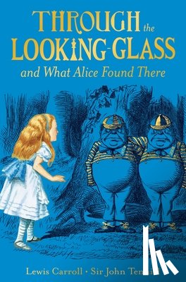 Carroll, Lewis - Through the Looking-Glass