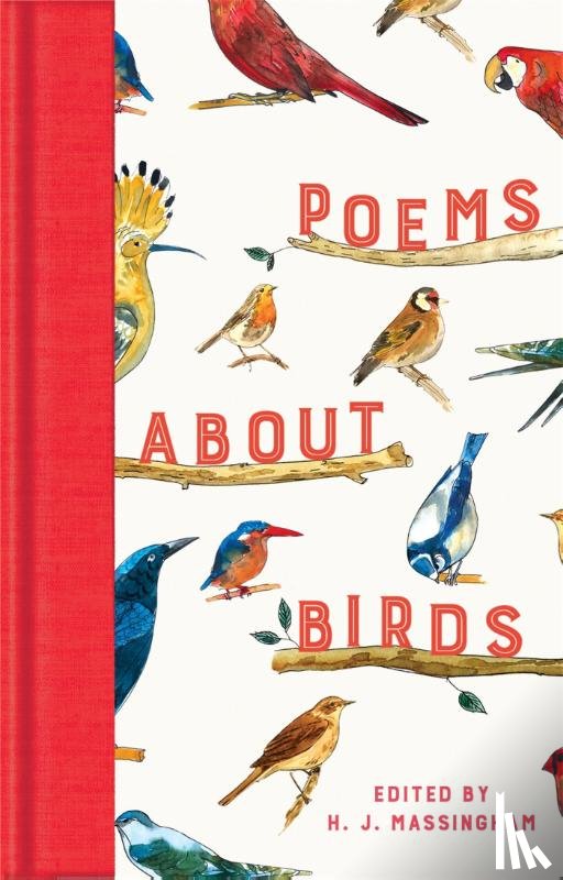 Massingham, H. J. - Poems About Birds