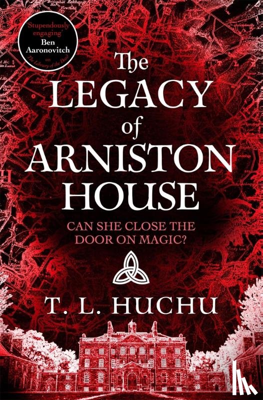 Huchu, T. L. - The Legacy of Arniston House