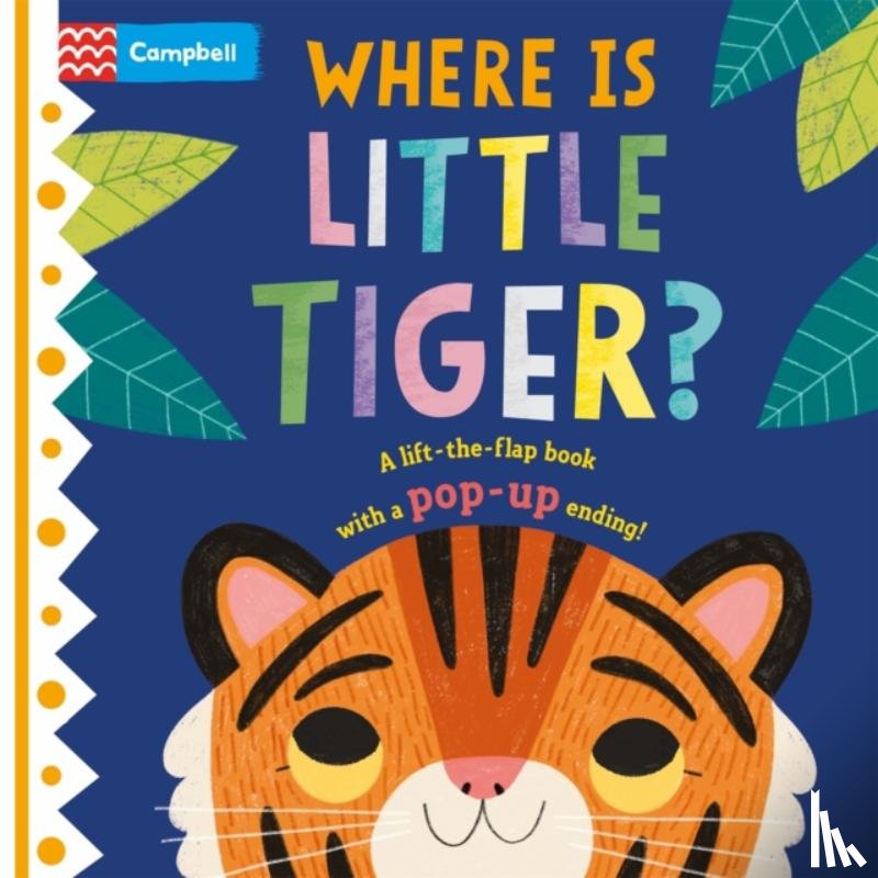 Books, Campbell - Where is Little Tiger?