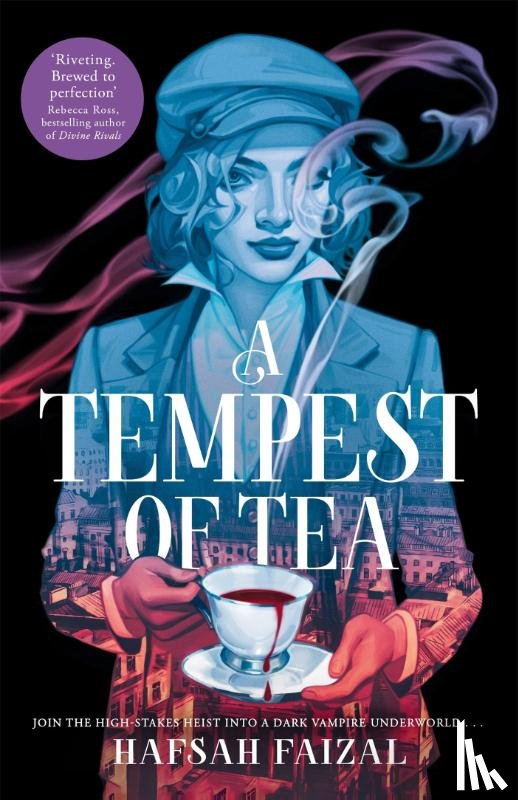 Faizal, Hafsah - A Tempest of Tea