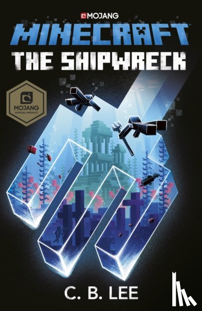 Lee, C.B. - Minecraft: The Shipwreck