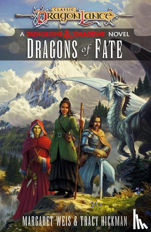 Weis, Margaret, Hickman, Tracy - Dragonlance: Dragons of Fate