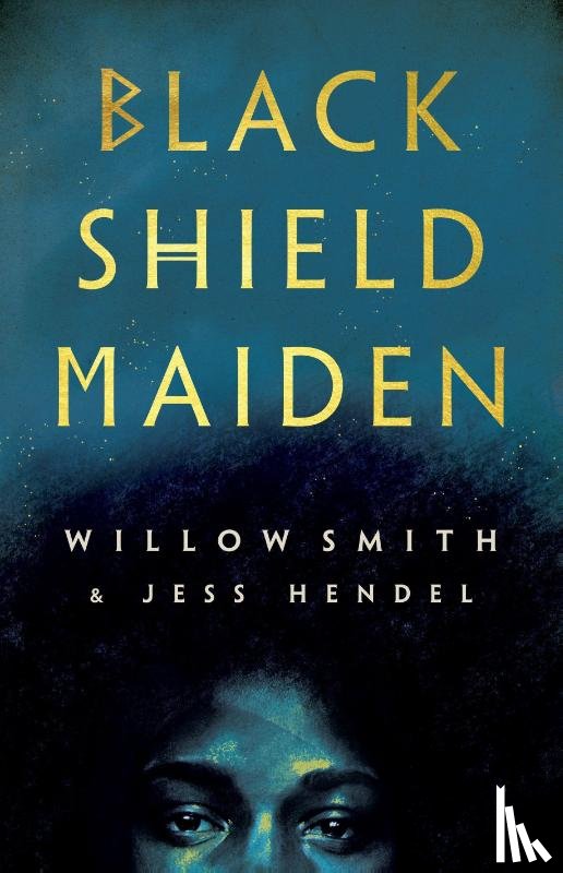 Smith, Willow, Hendel, Jess - Black Shield Maiden