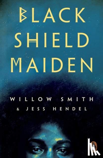 Smith, Willow, Hendel, Jess - Black Shield Maiden