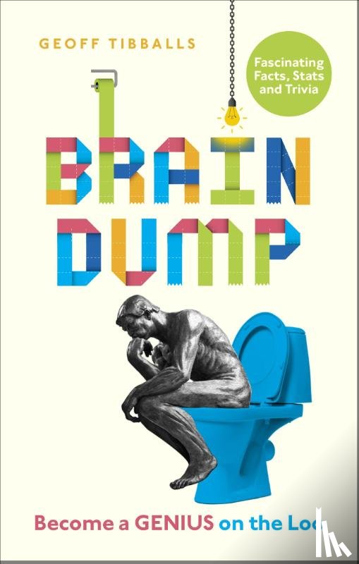 Tibballs, Geoff - Brain Dump