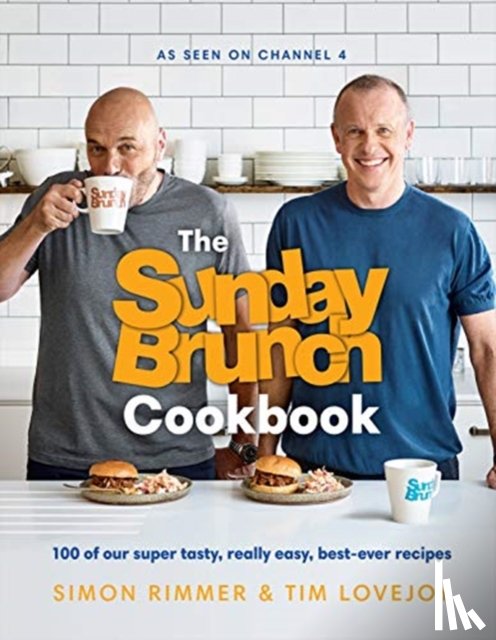 Rimmer, Simon, Lovejoy, Tim - The Sunday Brunch Cookbook