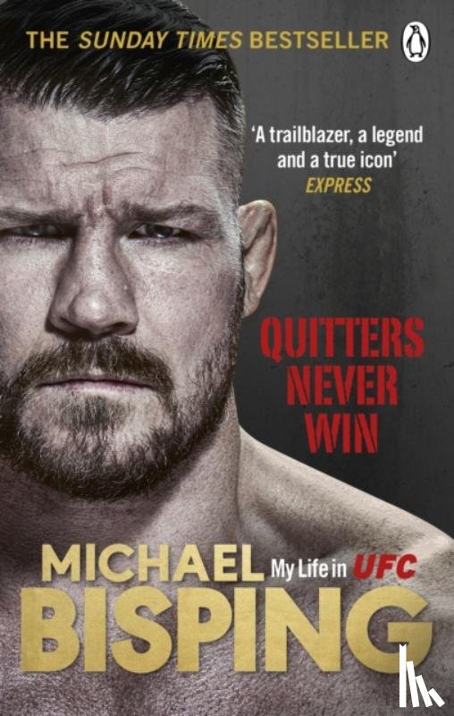 Bisping, Michael, Evans, Anthony - Quitters Never Win