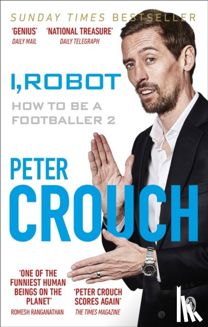 Crouch, Peter - I, Robot