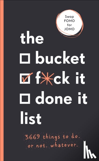 Kinninmont, Sara - The Bucket, F*ck it, Done it List