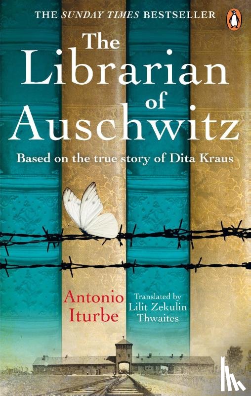 Iturbe, Antonio - The Librarian of Auschwitz