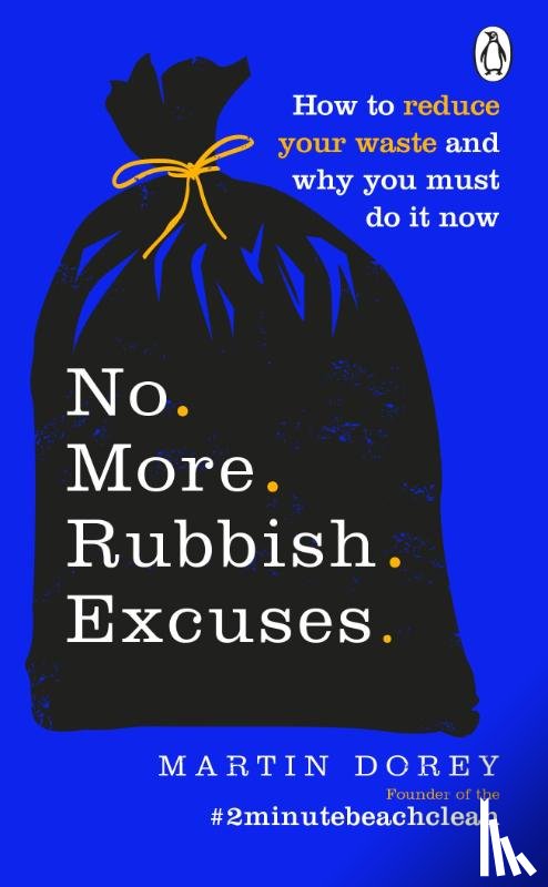 Dorey, Martin - No More Rubbish Excuses