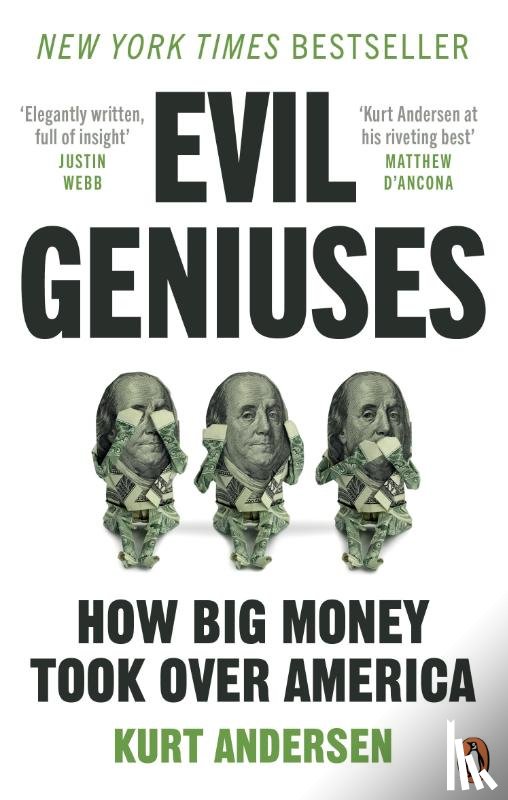 Andersen, Kurt - Evil Geniuses