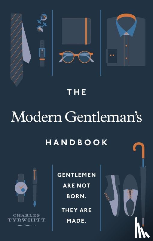 Tyrwhitt, Charles - The Modern Gentleman’s Handbook
