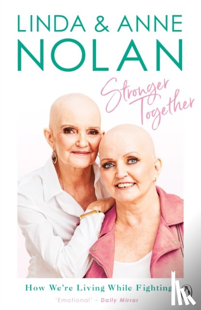 Nolan, Anne, Nolan, Linda - Stronger Together