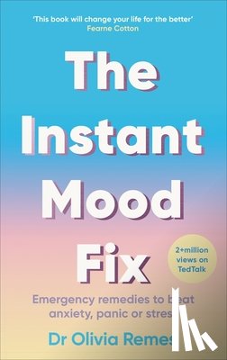 Remes, Olivia - The Instant Mood Fix