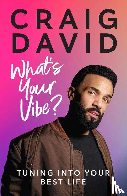 David, Craig - What’s Your Vibe?